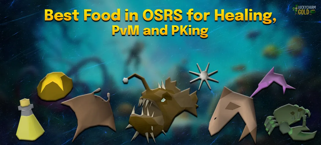 Best Food in OSRS for Healing at Bosses, Raids and in PKing