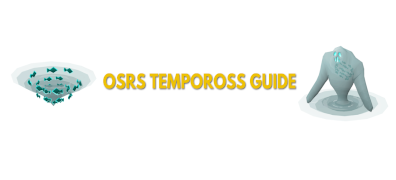 OSRS Tempoross Guide: XP Rates & Rewards