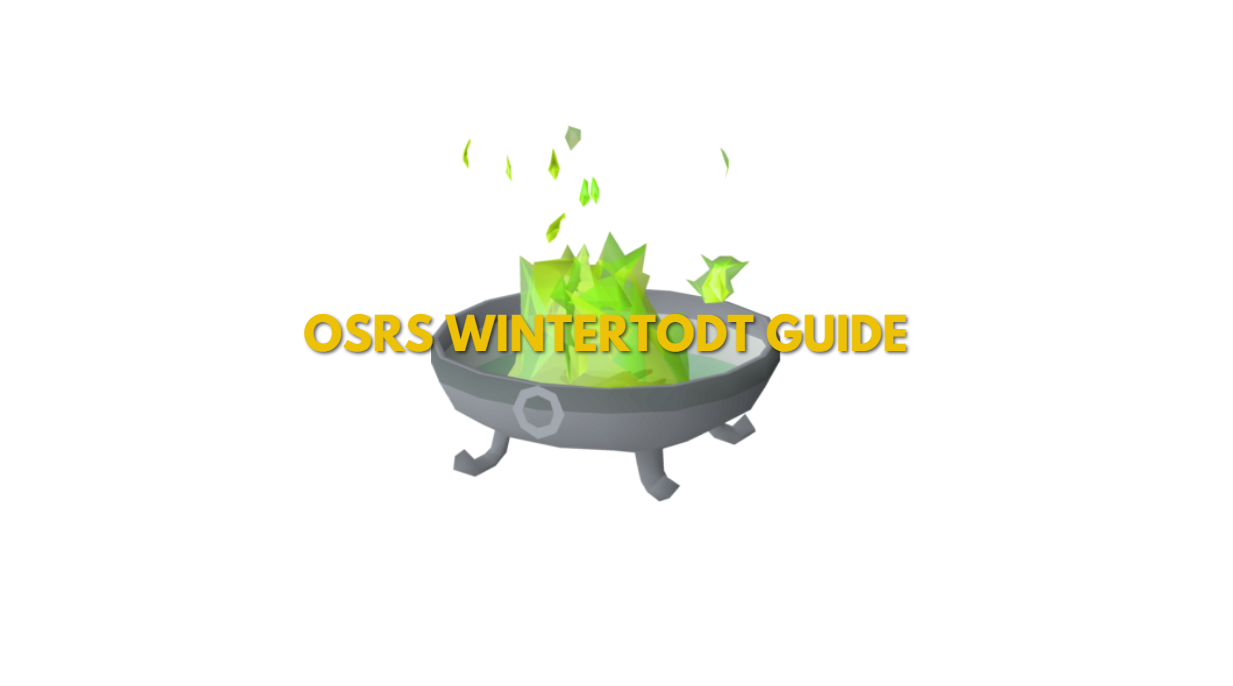 OSRS Wintertodt Guide: XP Rates & Rewards