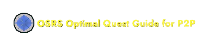 OSRS Optimal Quest Guide for P2P 