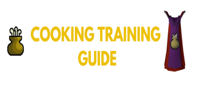 OSRS P2P Cooking Training Guide: Leveling 1-99