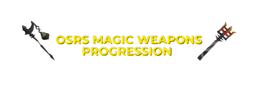 OSRS Magic Weapon Progression Guide: Best Staff By Level 