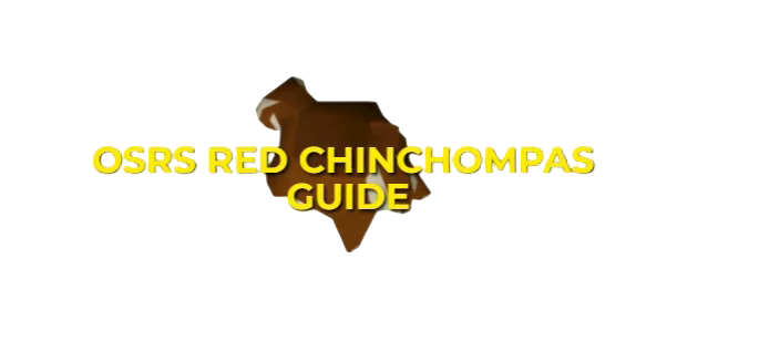 OSRS Red Chinchompa Guide: Locations & XP Per hour