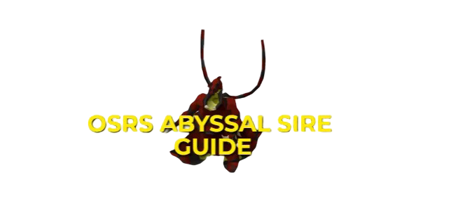 OSRS Abyssal Sire Guide: Strategy & Gear Setup