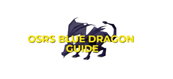 OSRS Blue Dragon Guide: Locations & Safespots