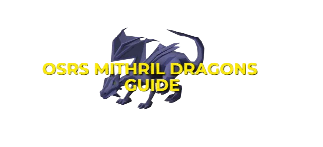 OSRS Mithril Dragon Guide: Locations, Safespots & Gear