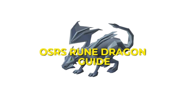 OSRS Rune Dragon Strategy Guide with Gear Setups