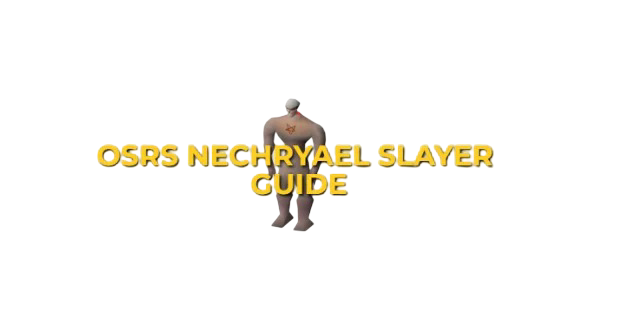 OSRS Nechryael Slayer Task Guide: Bursting & Safespots