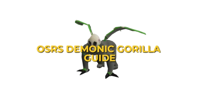 OSRS Demonic Gorilla Guide: Stategy & Gear Setup