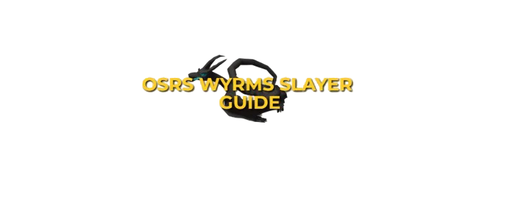 OSRS Wyrm Slayer Task Guide: Strategy & Gear Setup