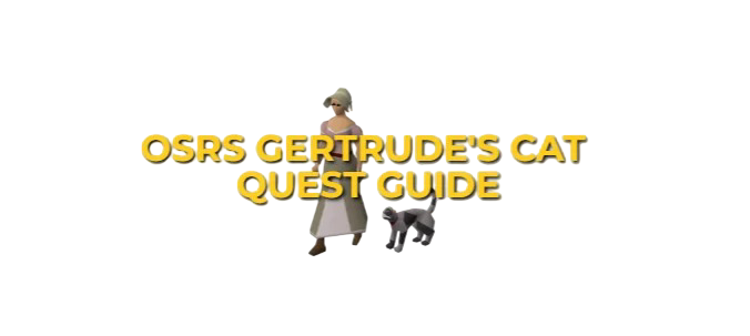 OSRS Gertrude’s Cat Guide: Find Fluffs and her kitten