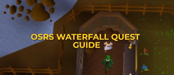 OSRS Waterfall Quest Guide: Beginner-friendly Walkthrough