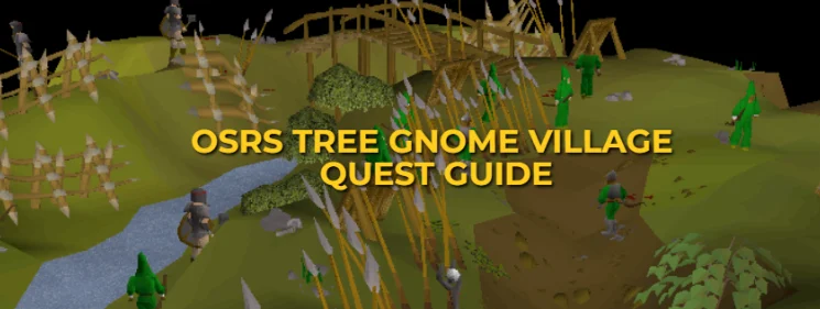 OSRS Tree Gnome Village Quest Guide: Warlord Safespot