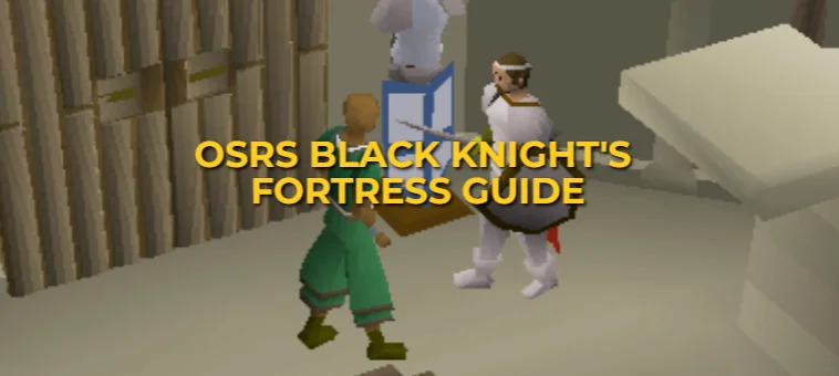 OSRS Black Knights' Fortress Quest Guide: For Beginners