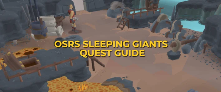 OSRS Sleeping Giants Quest Guide: Unlock Giants’ Foundry