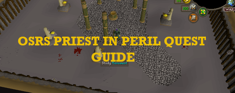 OSRS Priest in Peril Guide: Unlock Morytania easily