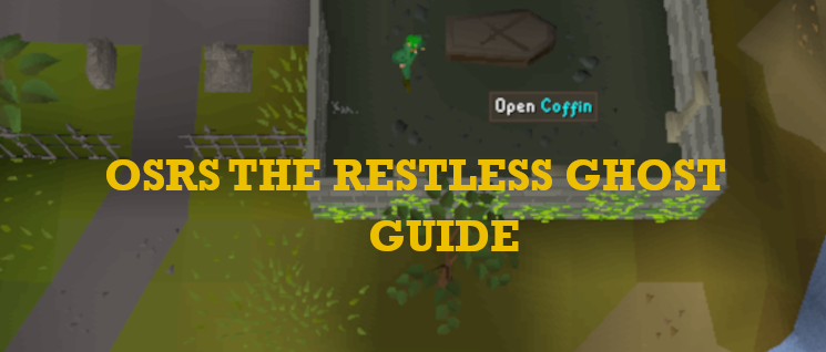 OSRS  Restless Ghost Quest Guide