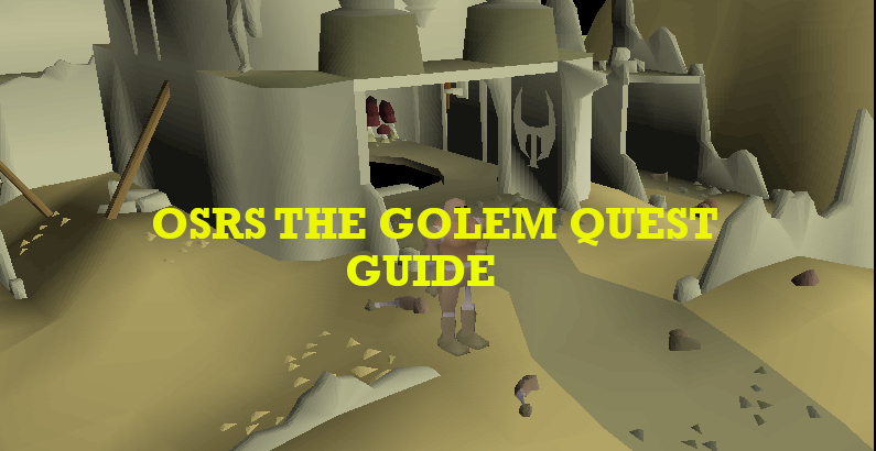 OSRS The Golem Quest Guide: Beginner-friendly