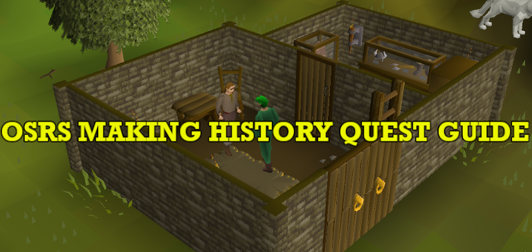 OSRS Making History Quest Guide: Ironman-friendly