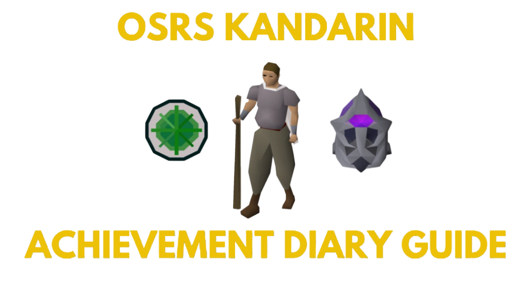 OSRS  Kandarin Achievement Diary Guide