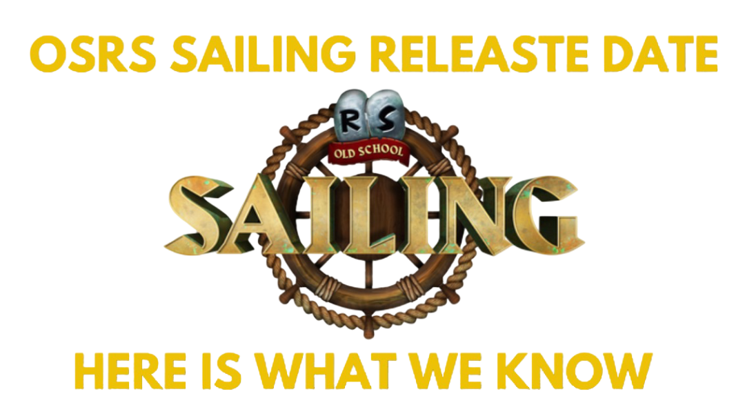 OSRS Sailing Release Date: Here Is What We Know