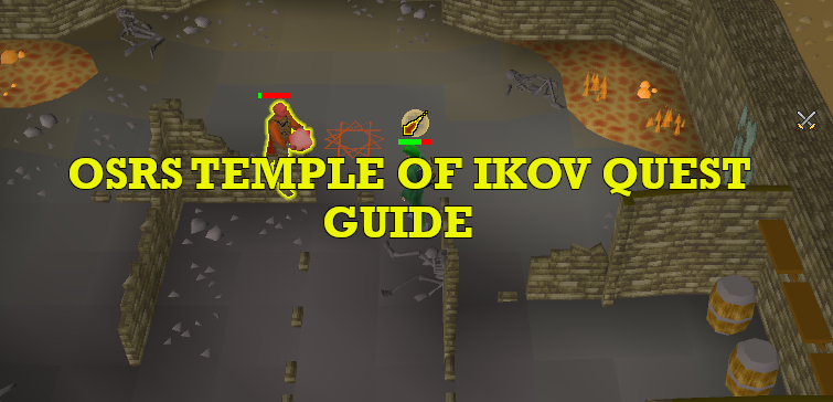 OSRS Temple of Ikov Quest Guide