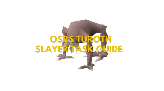 OSRS Turoth Slayer Task Guide: Strategy & Safespots