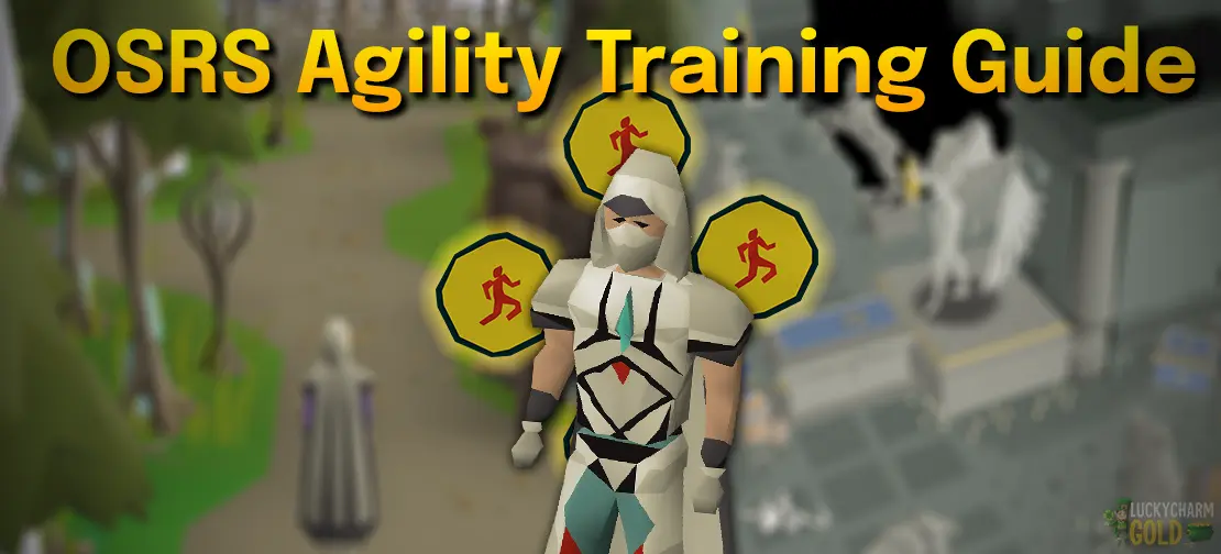 OSRS Agility Training Guide