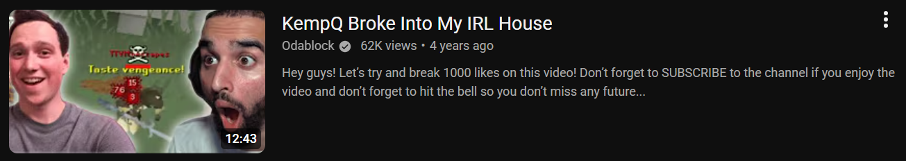 kempQ broke into odablocks house