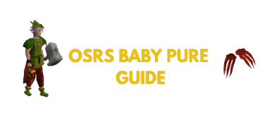 OSRS Baby Pure Guide