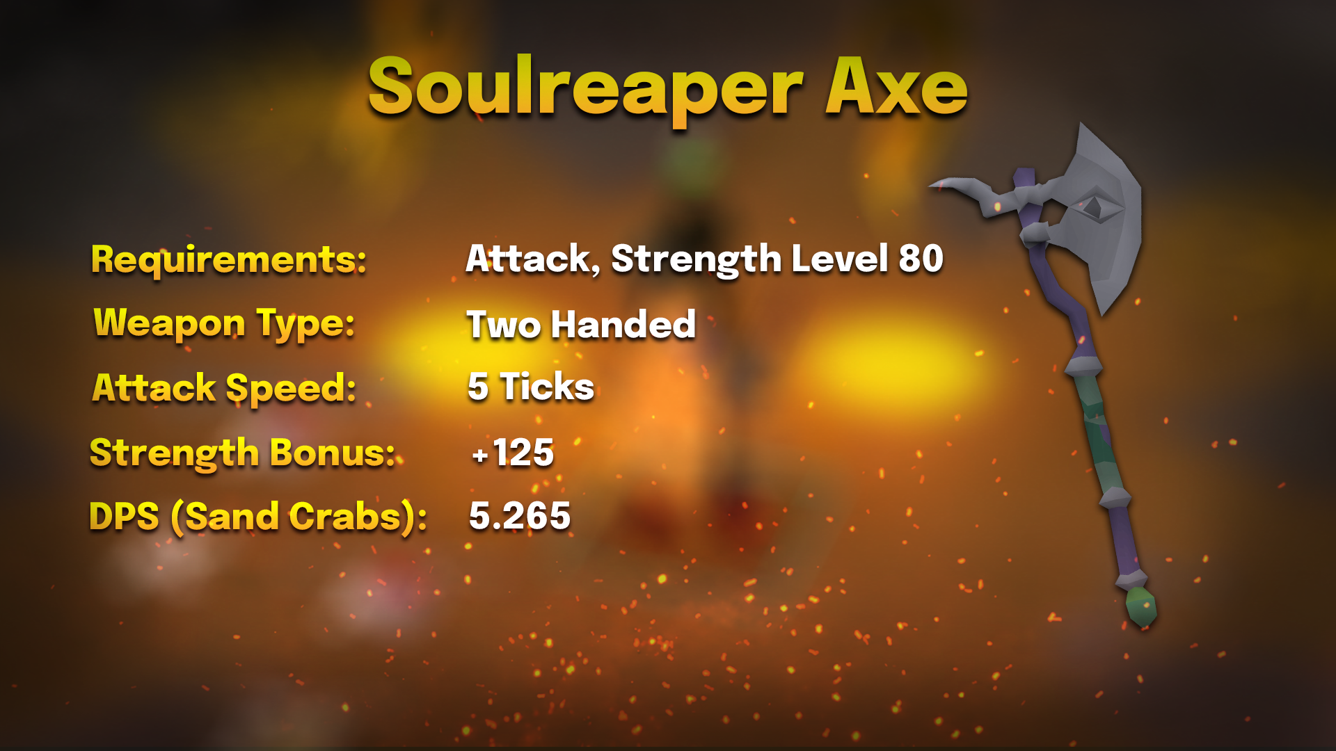 soulreaper axe stats