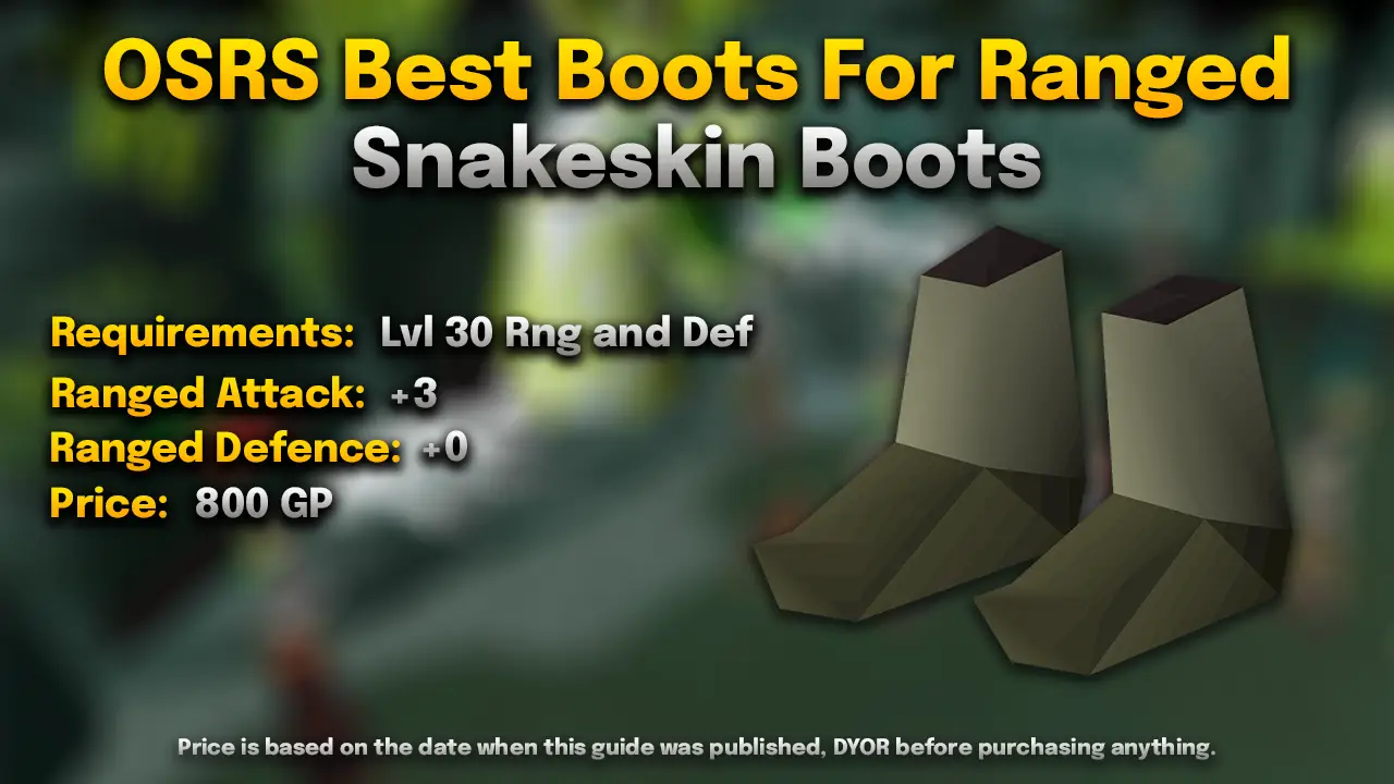 osrs snakeskin boots