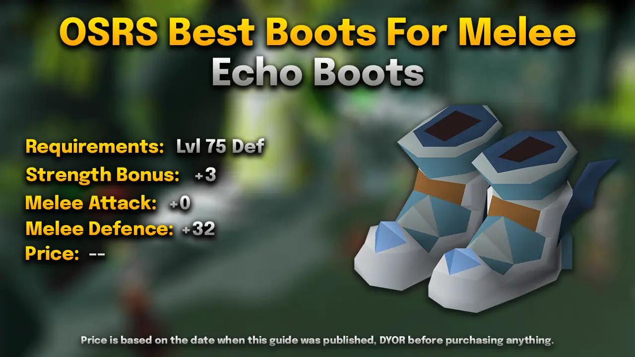 osrs echo boots for melee